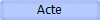 Acte